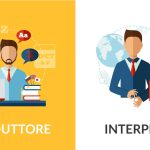 Differenze tra traduttore e interprete