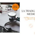 Traduzioni medico-tecniche italiane di alta qualità