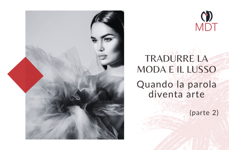 Traduzioni testi moda alta qualità per il tuo brand